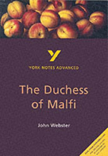 9780582329126_york-notes-advanced-on-the-duchess-of-malfi-by-john-webster-york-notes-advanced_front-1.jpg York notes advanced on "the duchess of malfi" by john webster (york notes advanced)