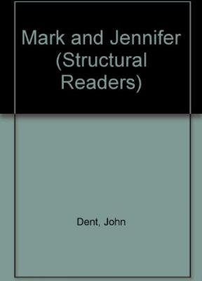 Mark and jennifer: stage 3 (750 word vocabulary) (longman structural readers)