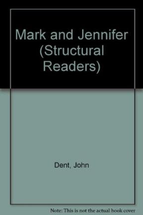 Mark and jennifer: stage 3 (750 word vocabulary) (longman structural readers)