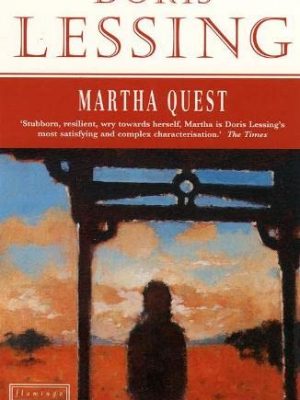 9780586089989_martha-quest_front-1.jpg Martha quest