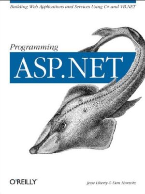 Programming asp.net (o'reilly windows)