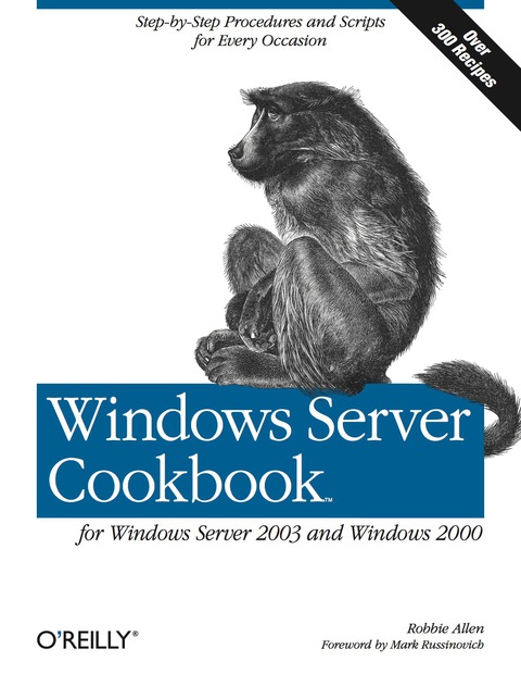 Windows server cookbook for windows server 2003 and windows 2000