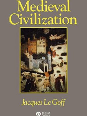 Medieval civilization 400 - 1500