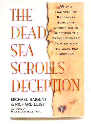 The dead sea scrolls deception