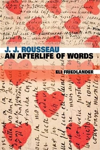 9780674015142_j-j-rousseau-an-afterlife-of-words_front-1.jpg J. j. rousseau: an afterlife of words