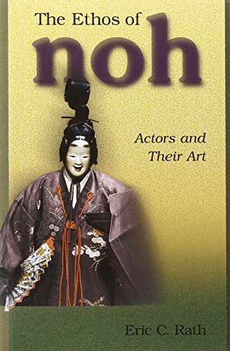 9780674021204_the-ethos-of-noh-actors-and-their-art-harvard-east-asian-monographs_front-1.jpg The ethos of noh: actors and their art (harvard east asian monographs)