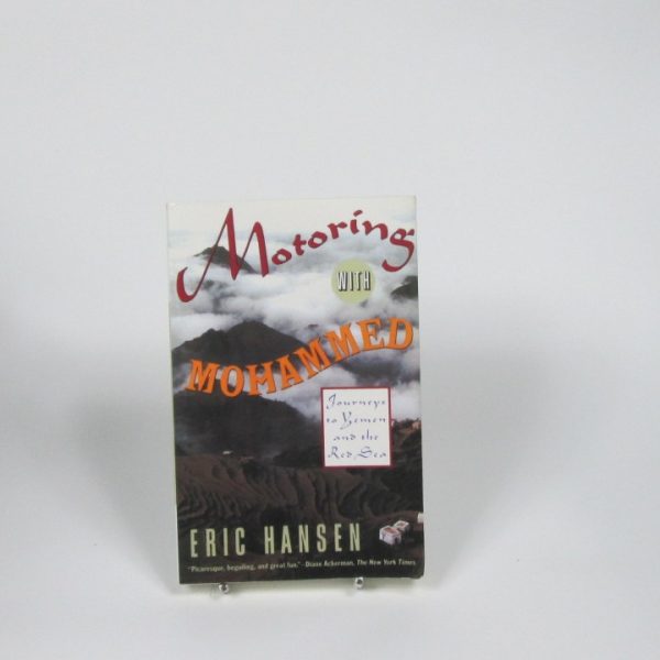 Motoring with mohammed: journeys to yemen and the red sea