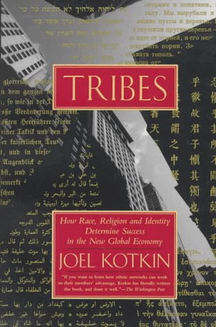 Tribes: how race, religion and identity determine success in the new global economy