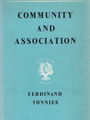 Community and association (gemeinschaft und gesellschaft