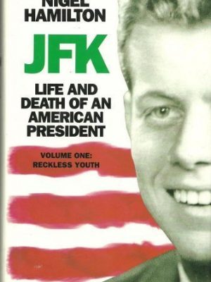 Jfk, reckless youth
