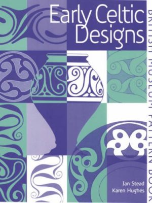 9780714180755_early-celtic-designs-british-museum-pattern-books_front-1.jpg Early celtic designs (british museum pattern books)