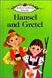 9780721407302_hansel-and-gretel-well-loved-tales_front-1.jpg Hansel and gretel (well loved tales)