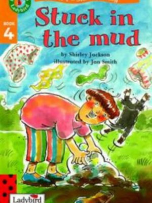 Stuck in the mud (read with ladybird)