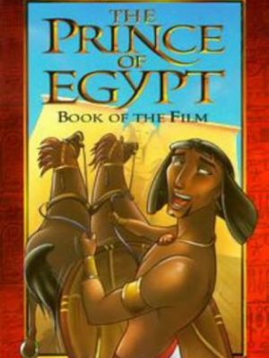 The prince of egypt (book of the film s.)