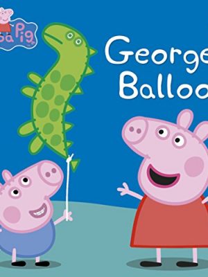 Peppa pig: george's balloon
