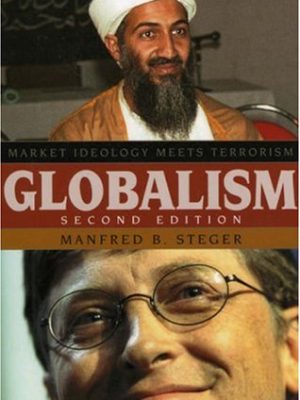 9780742530904_globalism-market-ideology-meets-terrorism-globalization_front-1.jpg Globalism: market ideology meets terrorism (globalization)