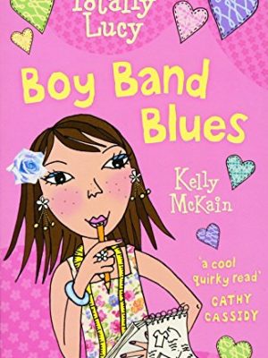 Boy band blues [paperback] [jan 01, 2005] kelly mckain