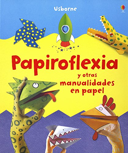 Papiroflexia y otras manualidades de papel