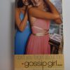 Don't you forget about me a gossip girl novel