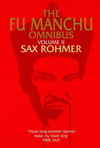 9780749002220_the-fu-manchu-omnibus-volume-2_front-1.jpg The fu-manchu omnibus, volume 2