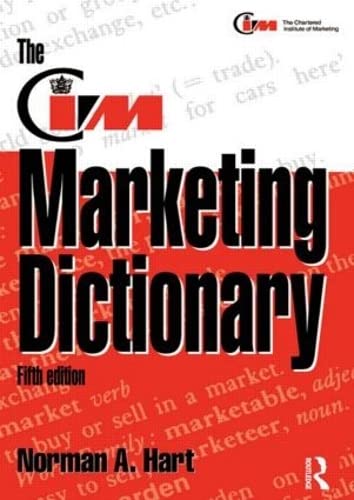 9780750623469_the-cim-marketing-dictionary_front-1.jpg The cim marketing dictionary
