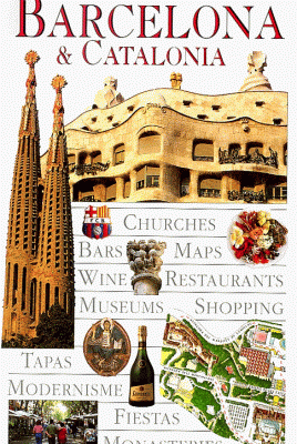 Dk eyewitness travel guides: barcelona and catalonia (eyewitness travel guides)