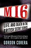The art of betrayal: life and death in the british secret service
