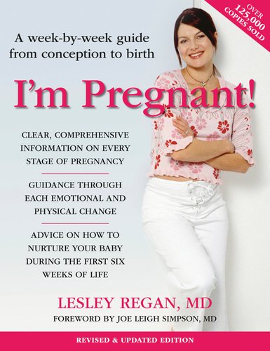 9780756658700_im-pregnant-a-week-by-week-guide-from-conception-to-birth_front-1.jpg I'm pregnant!: a week-by-week guide from conception to birth