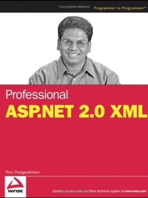 9780764596773_professional-aspnet-20-xml_front-3.jpg Professional asp.net 2.0 xml