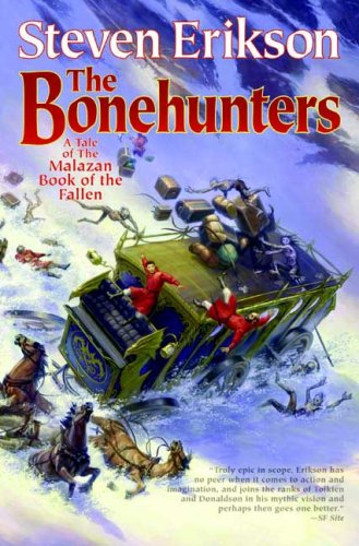 The bonehunters (the malazan book of the fallen, book 6)