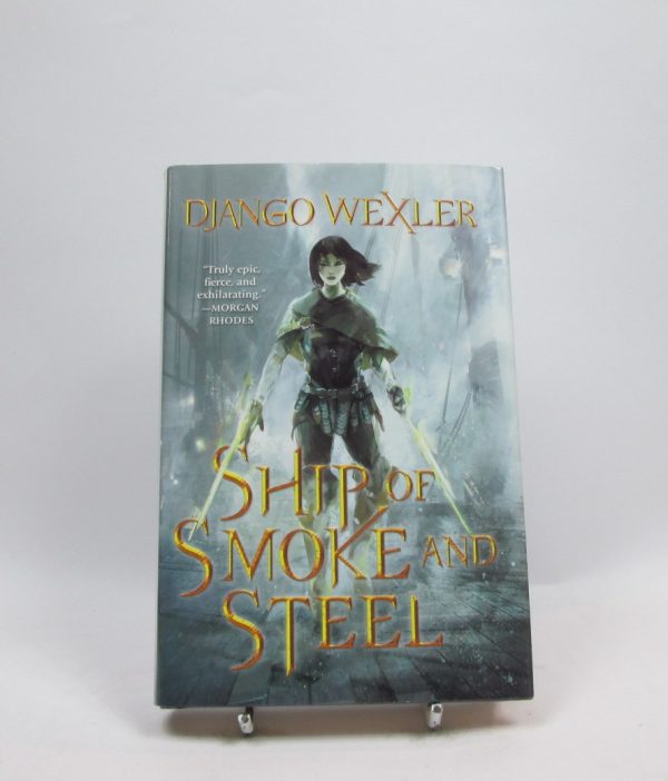 Ship of smoke and steel (the wells of sorcery #1)
