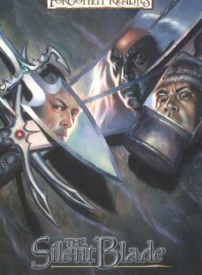 The silent blade (forgotten realms: paths of darkness, book 1)