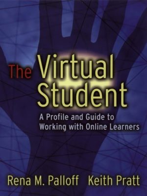 The virtual student: a profile and guide to working with online learners