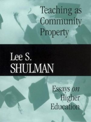 9780787972011_teaching-as-community-property-essays-on-higher-education-jossey-basscarnegie-foundation-for-the-_front-3.jpg Teaching as community property: essays on higher education (jossey-bass/carnegie foundation for the advancement of teaching)