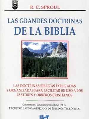9780789902511_las-grandes-doctrinas-de-la-biblia-spanish-edition_front-1.jpg Las grandes doctrinas de la biblia (spanish edition)
