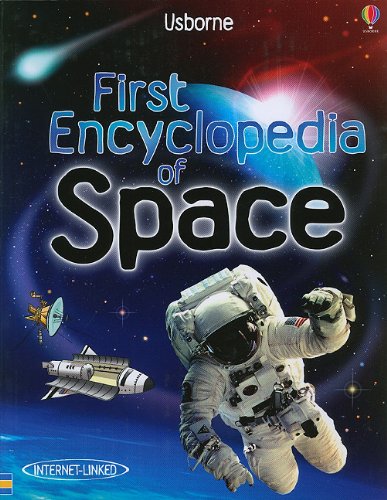 9780794528058_first-encyclopedia-of-space-first-encyclopedias_front-3.jpg First encyclopedia of space (first encyclopedias)