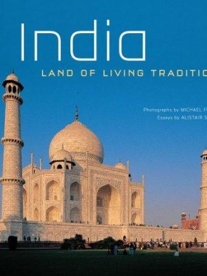 India: land of living traditions