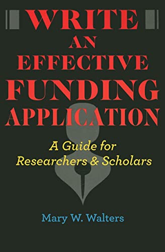 9780801893568_write-an-effective-funding-application-a-guide-for-researchers-and-scholars_front-1.jpg Write an effective funding application: a guide for researchers and scholars