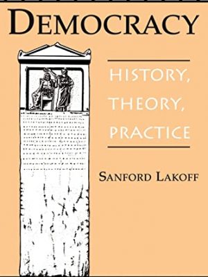 Democracy: history, theory, practice
