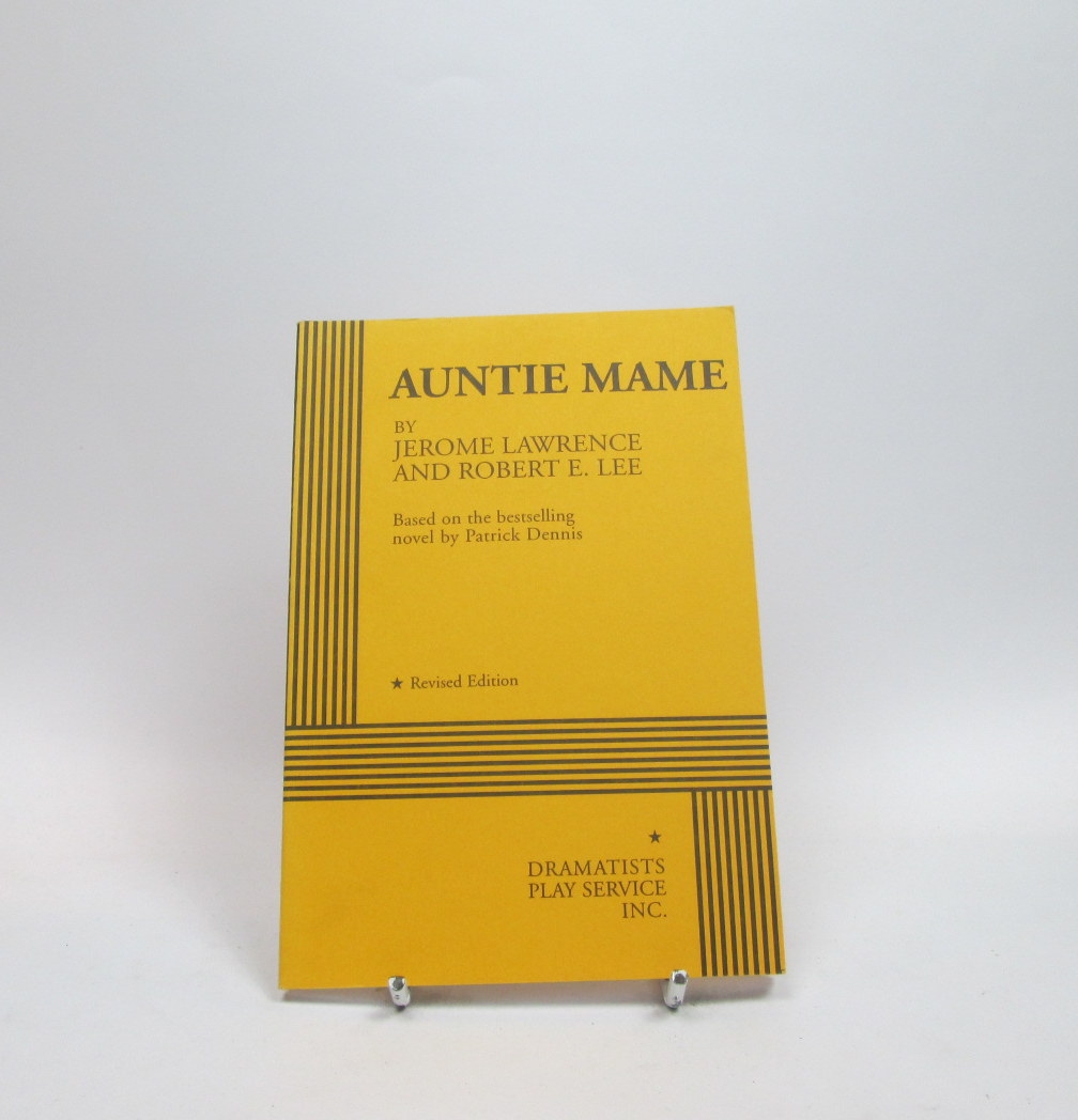 Auntie mame (acting edition for theater productions)