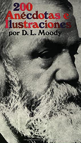 Doscientas anecdotas e ilustraciones (spanish edition)