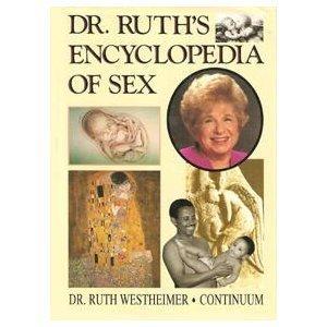 Dr. ruth's encyclopedia of sex