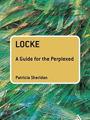 Locke: a guide for the perplexed (guides for the perplexed)