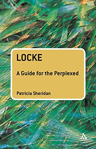 Locke: a guide for the perplexed (guides for the perplexed)