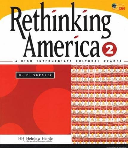 Rethinking america 2: a high intermediate cultural reader
