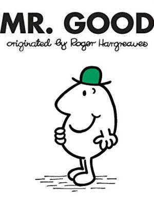 9780843133349_mr-good-mr-men-and-little-miss_front-3.jpg Mr. good (mr. men and little miss)