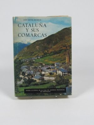 9780845006702_cataluna-y-sus-comarcas_front-1.jpg Cataluña y sus comarcas