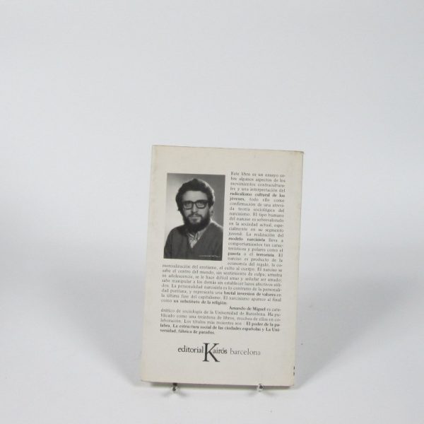 Los narcisos: el radicalismo cultural de los jóvenes