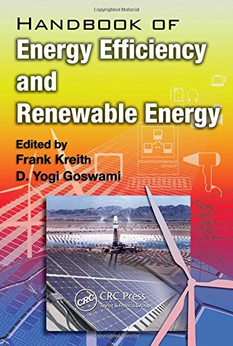 Handbook of energy efficiency and renewable energy (mechanical and aerospace engineering series)