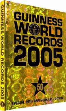 Guinness world records 2005